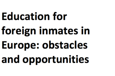 Education for foreign inmates in Europe: obstacles and opportunities – Fran Lemmers